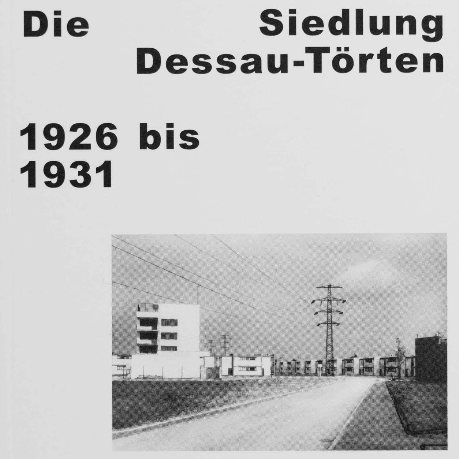 صورة مستوطنة Dessau-Törten 1926-1931
